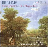 Brahms: Piano Quintet; Two Rhapsodies von Hiromi Okada