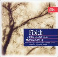 Fibich: Piano Quartet, Op. 11 & Quintet, Op. 42 von Various Artists