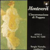 Monteverdi: L'incoronazione di Poppea (Act 1, Scenes 6-13) von Sergio Vartolo