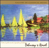 Gallery of Classical Music: Debussy & Ravél von Various Artists