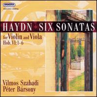 Haydn: Six Sonatas for Violin & Viola, Hob. VI: 1-6 von Various Artists