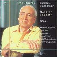 Leos Janácek: Complete Piano Music von Martino Tirimo