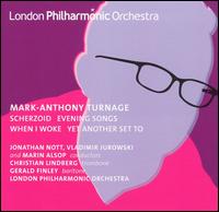 Turnage: Scherzoid; Evening Songs; When I Woke; Yet Another Set To [Hybrid SACD] von London Philharmonic Orchestra