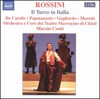 Rossini: Il Turco in Italia von Marzio Conti