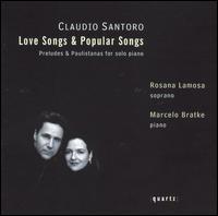 Santoro: Love Songs & Popular Songs von Rosana Lamosa