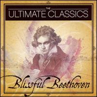 Blissful Beethoven von Various Artists