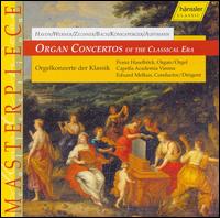 Organ Concertos of the Classical Era von Franz Haselbock