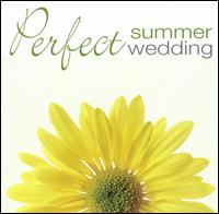 Perfect Summer Wedding von Various Artists