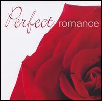 Perfect Romance von Various Artists