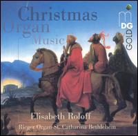 Christmas Organ Music von Elisabeth Rollof