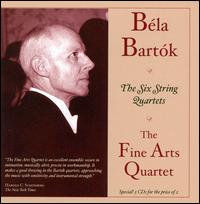 Béla Bartók: The Six String Quartets von Fine Arts Quartet