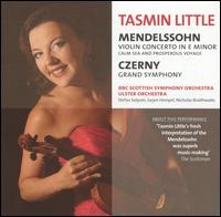 Mendelssohn: Violin Concerto in E minor; Czerny: Grand Symphony von Tasmin Little