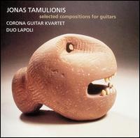 Jonas Tamulionis: Selected Compositions for Guitars von Various Artists