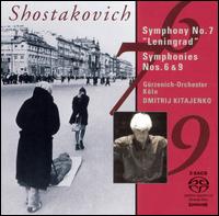 Shostakovich: Symphonies Nos. 7 "Leningrad", 6, 9 [Hybrid SACD] von Dmitri Kitayenko