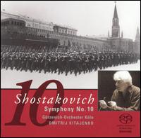 Shostakovich: Symphony No. 10 [Hybrid SACD] von Dmitri Kitayenko