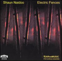 Shaun Naidoo: Electric Fences von Fear No Music