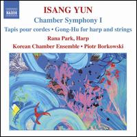 Isang Yun: Chamber Symphony 1; Tapis pour cords; Gong-Hu von Piotr Borkowski