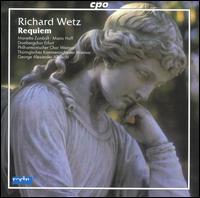 Richard Wetz: Requiem von George Alexander Albrecht