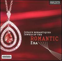 Jewels of the Romantic Era von Various Artists