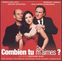 Combien tu m'aimes? [Bande originale du film] von Various Artists