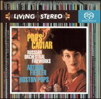 Pops Caviar: Russian Orchestral Fireworks [Hybrid SACD] von Arthur Fiedler