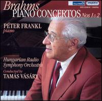 Brahms: Piano Concertos No. 1 & 2 von Peter Frankl