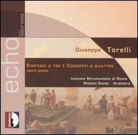 Giuseppe Torelli: Sinfonie a tre 3 Concerti a quattro von Giorgio Sasso