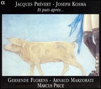 Jacques Prévert, Joseph Kosma: Et puis après... von Various Artists