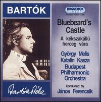 Bartók: Bluebeard's Castle von Janos Ferencsik