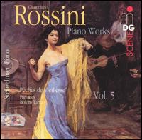 Rossini: Piano Works, Vol. 5 von Stefan Irmer