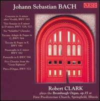 J. S. Bach Organ Works [Hybrid SACD] von Robert Clark