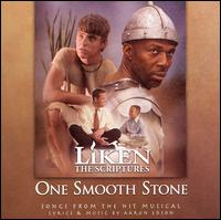 Liken the Scriptures, Episode Three: One Smooth Stone [Soundtrack] von Various Artists