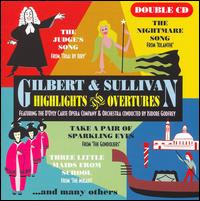 Gilbert & Sullivan: Highlights & Overtures von D'Oyly Carte Opera Company