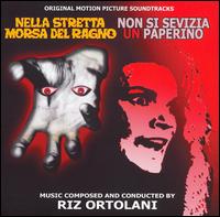 Nella Stretta Morsa del Ragno / Non Si Sevizia un Paperino [Original Motion Picture Soundtracks] von Riz Ortolani