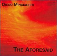 Diego Minciacchi: The Aforesaid von Various Artists