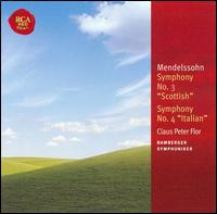 Mendelssohn: Symphony No. 3 "Scottish"; Symphony No. 4 "Italian" von Claus Peter Flor