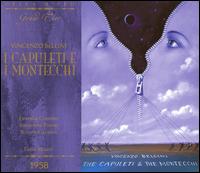 Bellini: I Capuleti e i Montecchi von Lorin Maazel