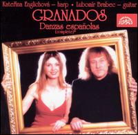 Granados: Danzas españolas (Complete) von Katerina Englichova