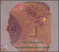 The Stolen Stars: An Anaphorian Dance Drama von Kraig Grady