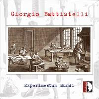 Giorgio Battistelli: Experimentum Mundi von Giorgio Battistelli