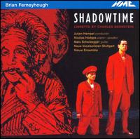 Brian Ferneyhough: Shadowtime von Jurgen Hempel