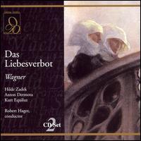 Wagner: Das Liebesverbot von Robert Hager