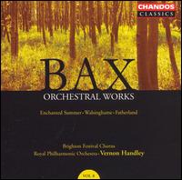 Bax: Enchanted Summer: Walsinghame; Fatherland von Vernon Handley