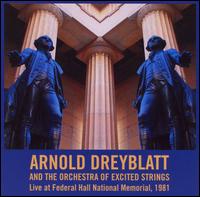 Arnold Dreyblatt and the Orchestra of Excited Strings Live at Federal Hall National Memorial, 1981 von Arnold Dreyblatt