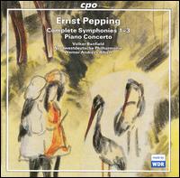 Pepping: Complete Symphonies 1-3; Piano Concerto von Various Artists