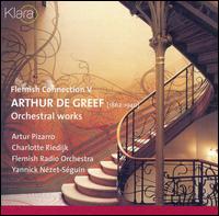 Arthur De Greef: Orchestral Works von Flemish Radio Orchestra