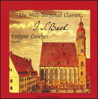 J.S. Bach: The Well Tempered Clavier von Evelyne Crochet