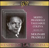 Respighi: La Fiamma von Francesco Molinari-Pradelli