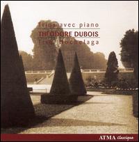 Théodore Dubois: Trios avec piano von Trio Hochelaga