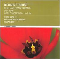 Richard Strauss: Death and Transfiguration; Don Juan; Horn Concerto No. 1 von Tolga Kashif